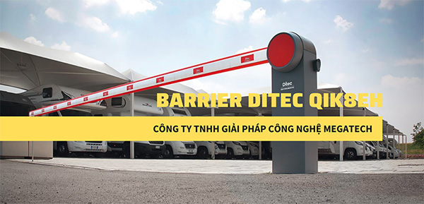 cổng barrier QIK8EH hãng Ditec